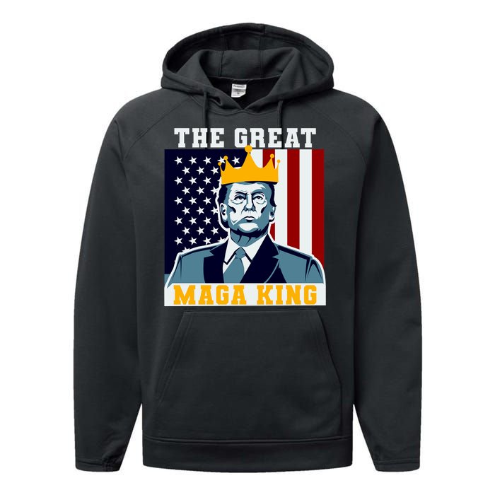 The Great MAGA King Ultra MAGA Trump Anti Biden USA Performance Fleece Hoodie