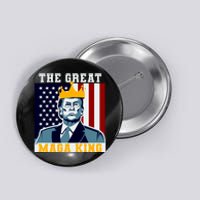 The Great MAGA King Ultra MAGA Trump Anti Biden USA Button