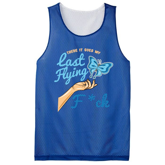 There Goes My Last Flying Fuck Butterfly Meme Gift Mesh Reversible Basketball Jersey Tank