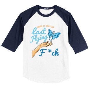 There Goes My Last Flying Fuck Butterfly Meme Gift Baseball Sleeve Shirt