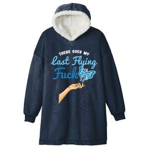 There Goes My Last Flying Fuck Butterfly Meme Funny Gift Hooded Wearable Blanket