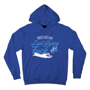 There Goes My Last Flying Fuck Butterfly Zen Gift Hoodie