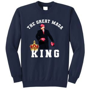 The Great MAGA King Trump 2024 USA Tall Sweatshirt