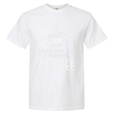 TodayS Good Mood Is Sponsored By Coffee Funny Coffee Lovers Garment-Dyed Heavyweight T-Shirt