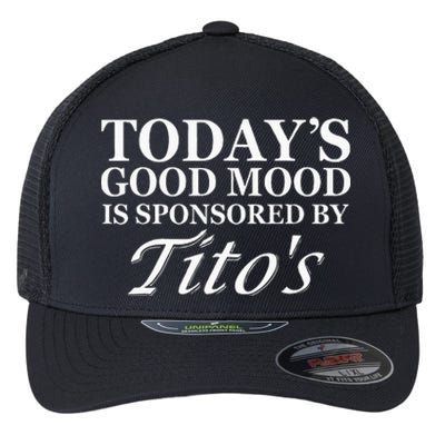 Todays Good Mood Is Sponsored By T.I.T.O.S Flexfit Unipanel Trucker Cap