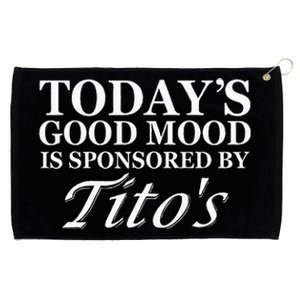 Todays Good Mood Is Sponsored By T.I.T.O.S Grommeted Golf Towel