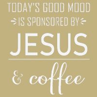 TodayS Good Mood Is Sponsored By Jesus And Coffee Cooling Performance Crew T-Shirt