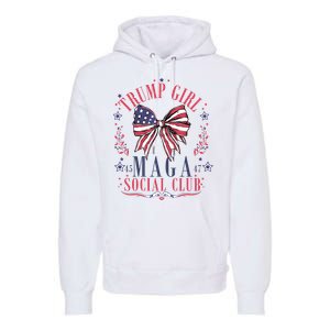 Trump Girl Maga Social Club Premium Hoodie