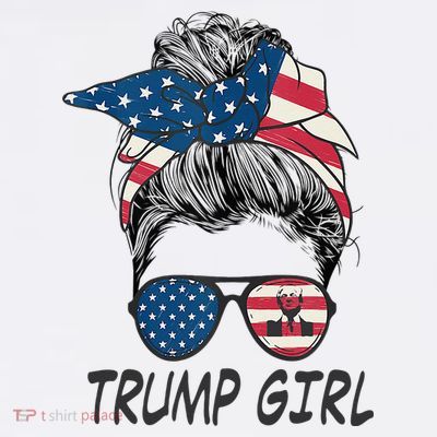 Trump Girl Messy Bun American Flag Women T-Shirt