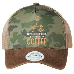 TodayS Good Mood Is Sponsored By Coffee Funny Coffee Lovers Legacy Tie Dye Trucker Hat