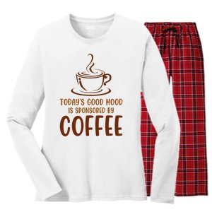 TodayS Good Mood Is Sponsored By Coffee Funny Coffee Lovers Women's Long Sleeve Flannel Pajama Set 