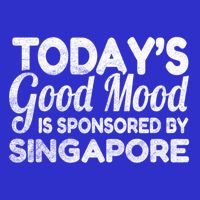 TodayS Good Mood Is Sponsored By Singapore Gift Tall T-Shirt
