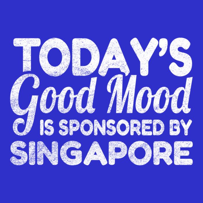 TodayS Good Mood Is Sponsored By Singapore Gift Tall T-Shirt