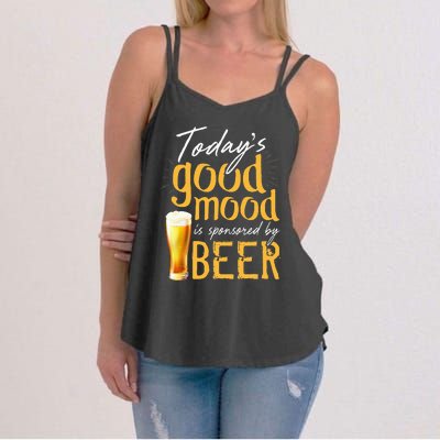 Today's Good Mood Is Sponsored By Beer Women's Strappy Tank