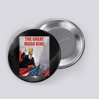 The Great MAGA King Trump 2024 USA Flag Button