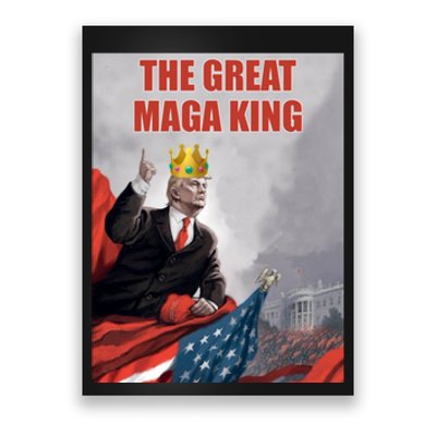 The Great MAGA King Trump 2024 USA Flag Poster