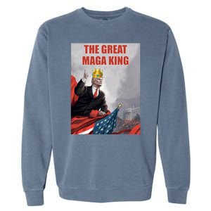 The Great MAGA King Trump 2024 USA Flag Garment-Dyed Sweatshirt