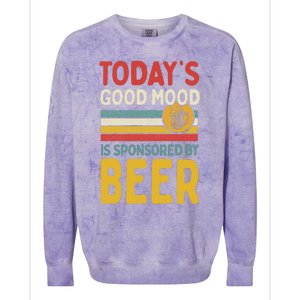 Todays Good Mood Is Sponsored By Beer Gift Colorblast Crewneck Sweatshirt