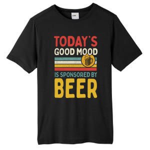 Todays Good Mood Is Sponsored By Beer Gift Tall Fusion ChromaSoft Performance T-Shirt