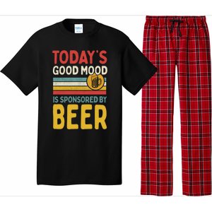 Todays Good Mood Is Sponsored By Beer Gift Pajama Set