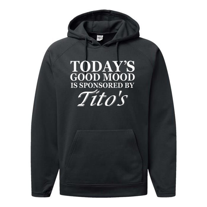 Today's Good Mood Is Sponsored By Titto's Apparel Performance Fleece Hoodie