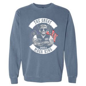 The Great MAGA King Trump 2024 Garment-Dyed Sweatshirt