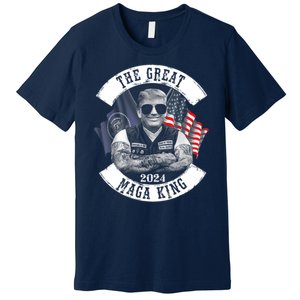 The Great MAGA King Trump 2024 Premium T-Shirt