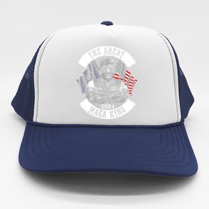 The Great MAGA King Trump 2024 Trucker Hat