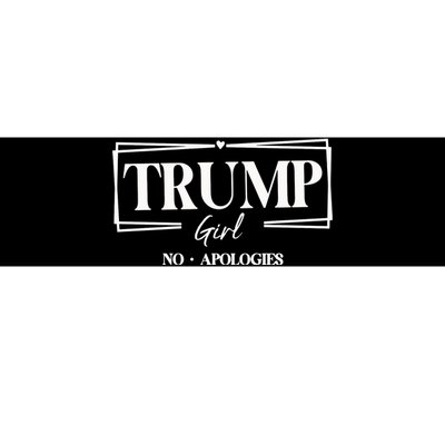 Trump Girl No Apologies Trump Girl Bumper Sticker