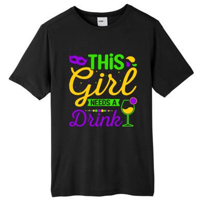 This Girl Needs a Drink - Mardi Gras Girl Alcohol Drinking Tall Fusion ChromaSoft Performance T-Shirt