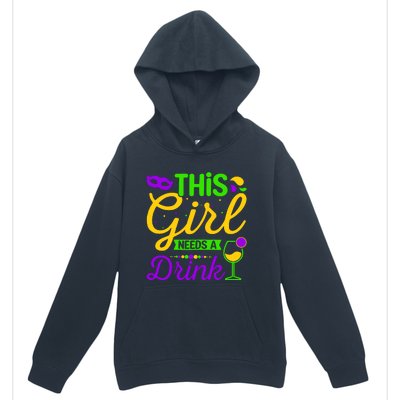 This Girl Needs a Drink - Mardi Gras Girl Alcohol Drinking Urban Pullover Hoodie