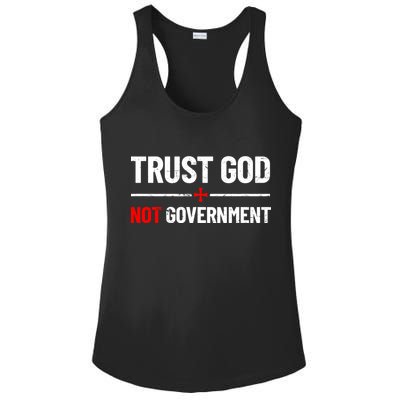 Trust God Not Government Anti Government Political Ladies PosiCharge Competitor Racerback Tank