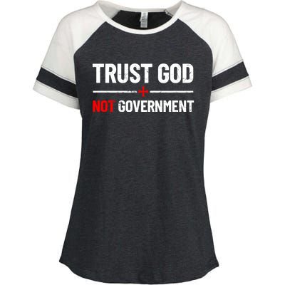 Trust God Not Government Anti Government Political Enza Ladies Jersey Colorblock Tee