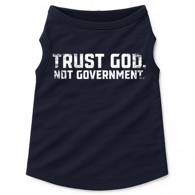 Trust God Not Government Doggie Tank