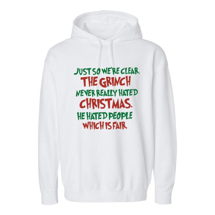 The Grinc Never Really Hated Christmas Funny Garment-Dyed Fleece Hoodie