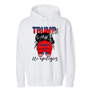 Trump Girl No Apologies Patriotic American Trump 2024 Garment-Dyed Fleece Hoodie