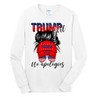 Trump Girl No Apologies Patriotic American Trump 2024 Tall Long Sleeve T-Shirt