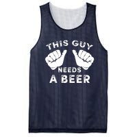 This Guy Needs A Beer Funny Drinking Gift Mesh Reversible Basketball Jersey Tank