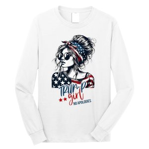 Trump Girl No Apologies Messy Bun Trump 2024 American Flag Long Sleeve Shirt