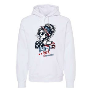 Trump Girl No Apologies Messy Bun Trump 2024 American Flag Premium Hoodie