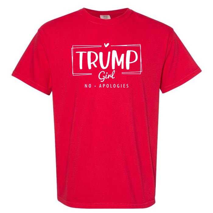 Trump Girl No Apologies Election 2024 Garment-Dyed Heavyweight T-Shirt