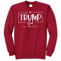 Trump Girl No Apologies Election 2024 Tall Sweatshirt