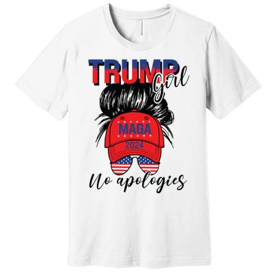 Trump Girl No Apologies Patriotic American Premium T-Shirt