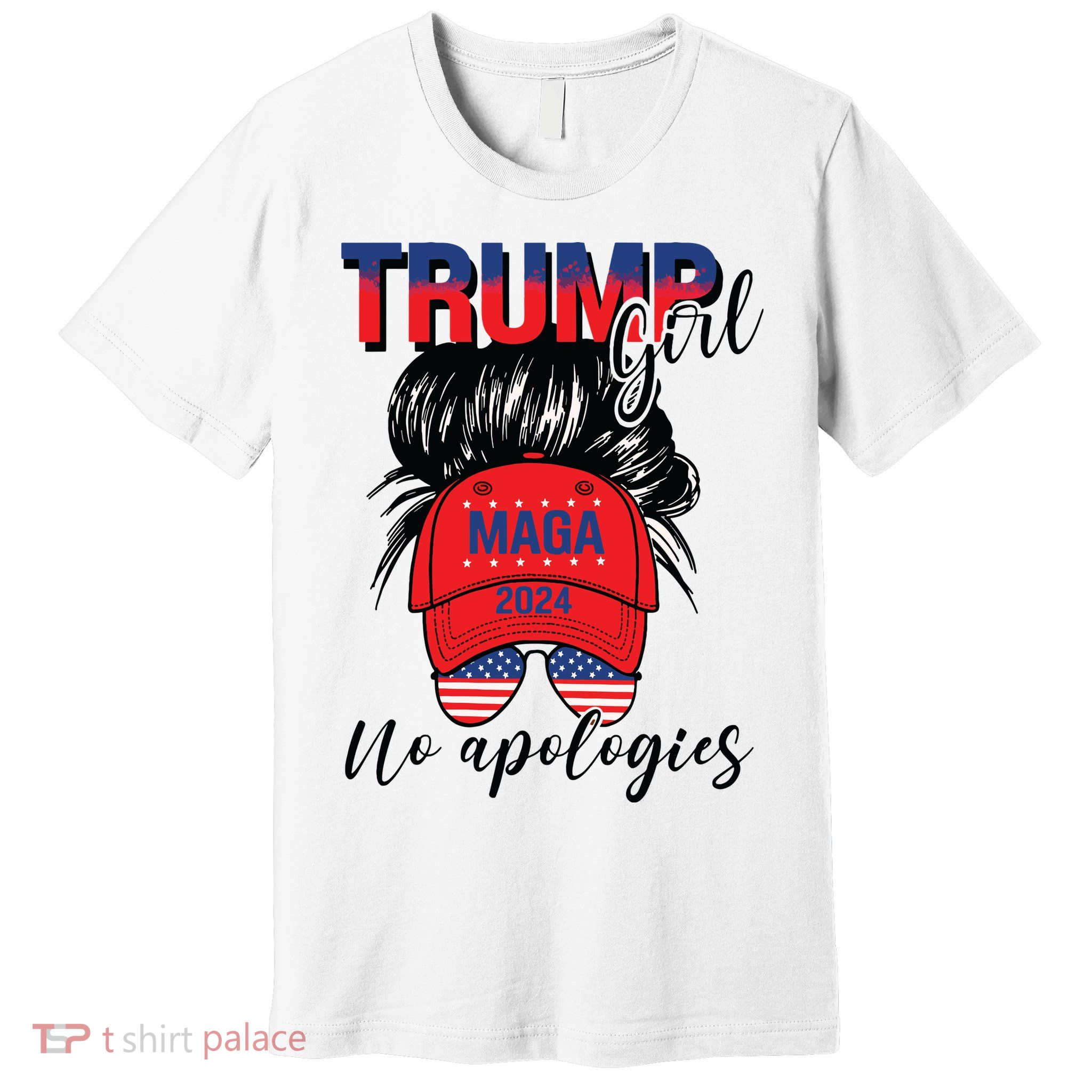 Trump Girl No Apologies Patriotic American Premium T-Shirt