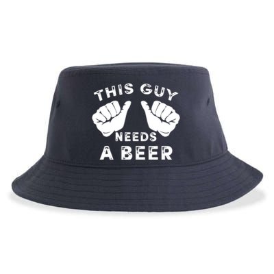 This Guy Needs A Beer - Funnys Drinking Gift Tee Sustainable Bucket Hat