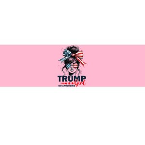 Trump Girl No Apologies Messy Bun Sunglasses Trump 2024 Bumper Sticker