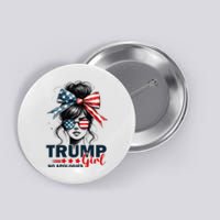 Trump Girl No Apologies Messy Bun Sunglasses Trump 2024 Button