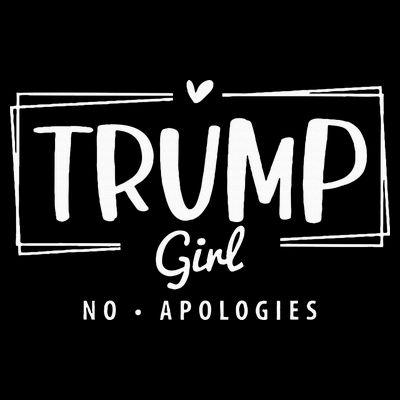 Trump Girl No Apologies Election 2024 T-Shirt