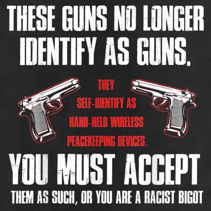 These Guns No Longer Identify As Guns Funny Gun Cool Comfort Performance Bucket Hat