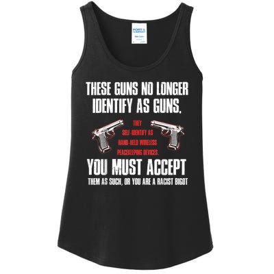 These Guns No Longer Identify As Guns Funny Gun Ladies Essential Tank